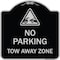 Signmission Tow Away Zone with Graphic Heavy-Gauge Aluminum Architectural Sign, 18" x 18", BS-1818-22799 A-DES-BS-1818-22799 - alternate 1